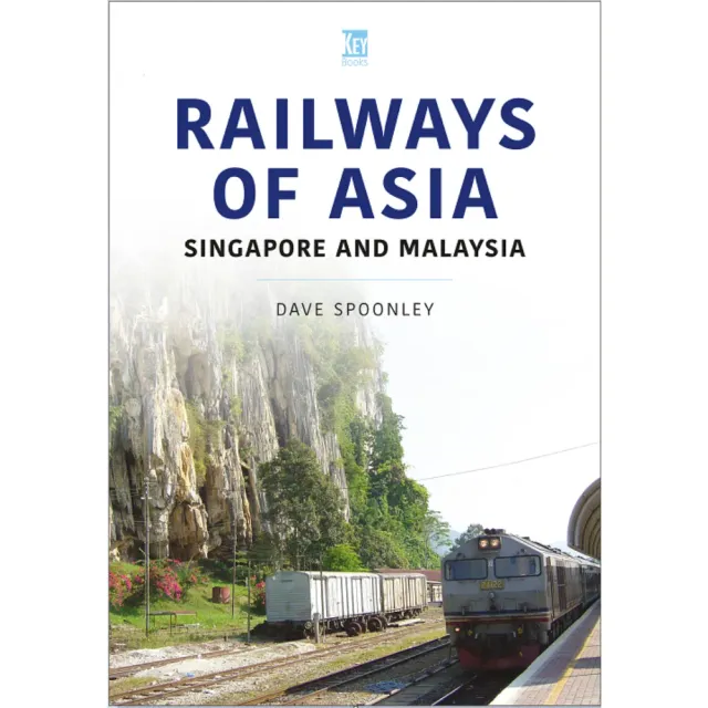 Key Books Railways of Asia Singapore Malaysia bok