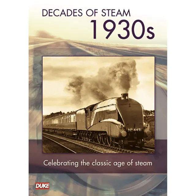 Decade of Steam 1930's DVD-film arkivfilm