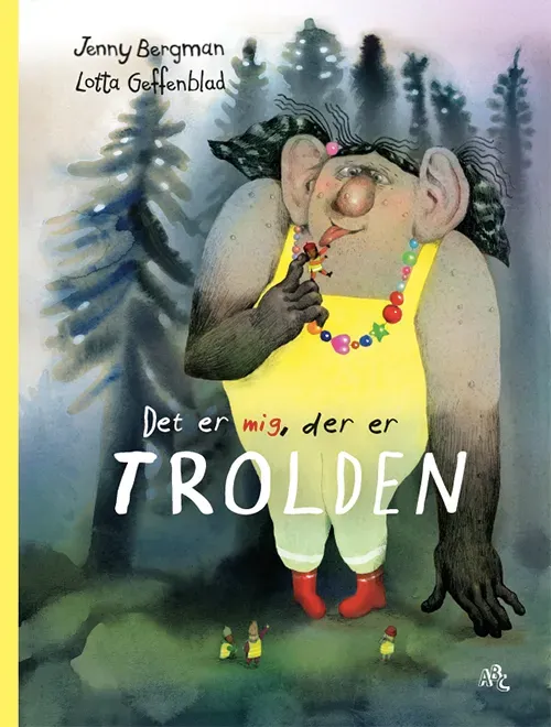 ABC Forlag Det er mig, der er trolden bok