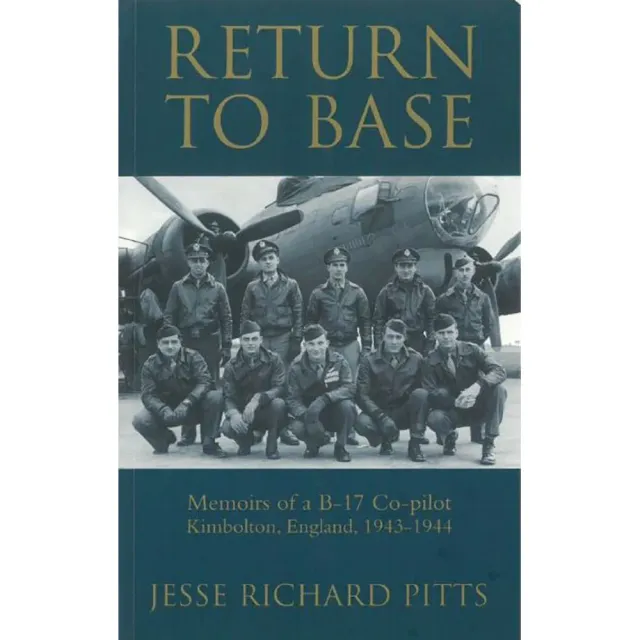 Return to Base B-17 bok Jesse Pitts pocket krigsmemoar