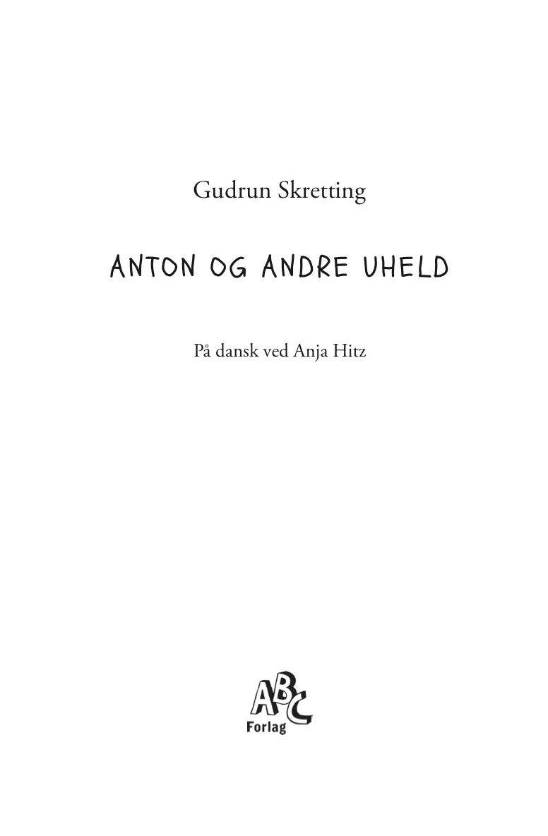 ABC Forlag Anton og andre uheld e-bok barnbok