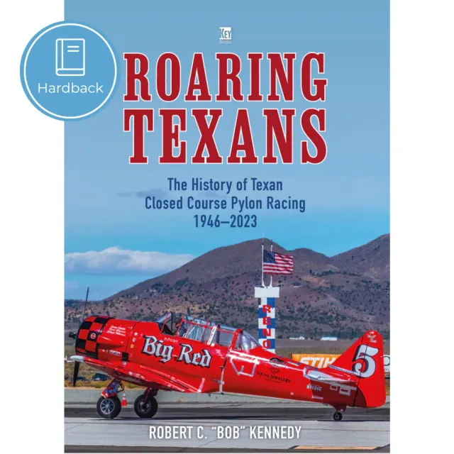 Key Books Roaring Texans 1946-2023 bok inbunden flyghistoria