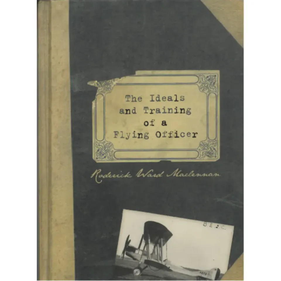 The Ideals and Training of a Flying Officer bok