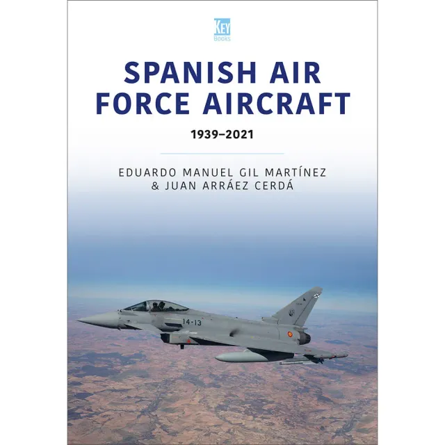 Spanish Air Force Aircraft bok 1939-2021