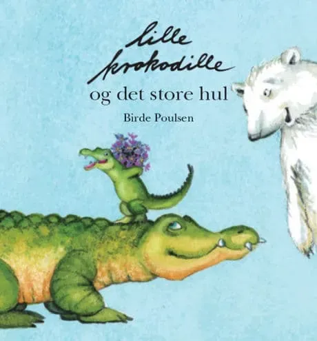 ABC Forlag Lille Krokodille och det stora hul bilderbok 32 sidor