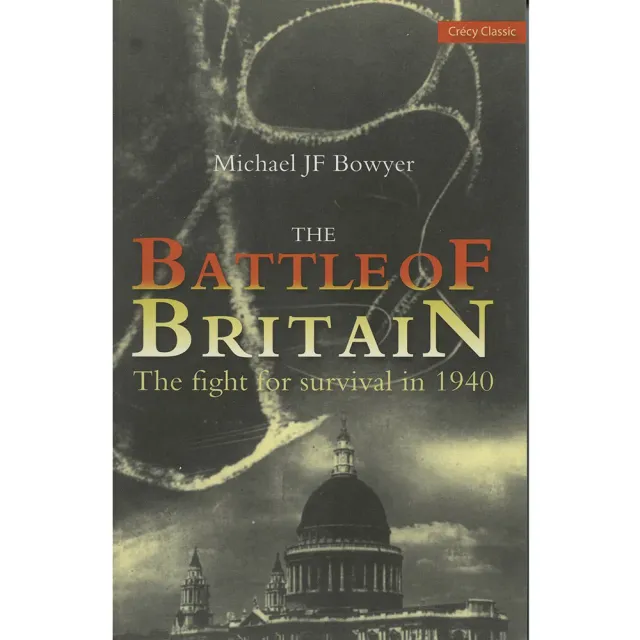 Aviation Archive Battle of Britain M J F Bowyer bok dag för dag