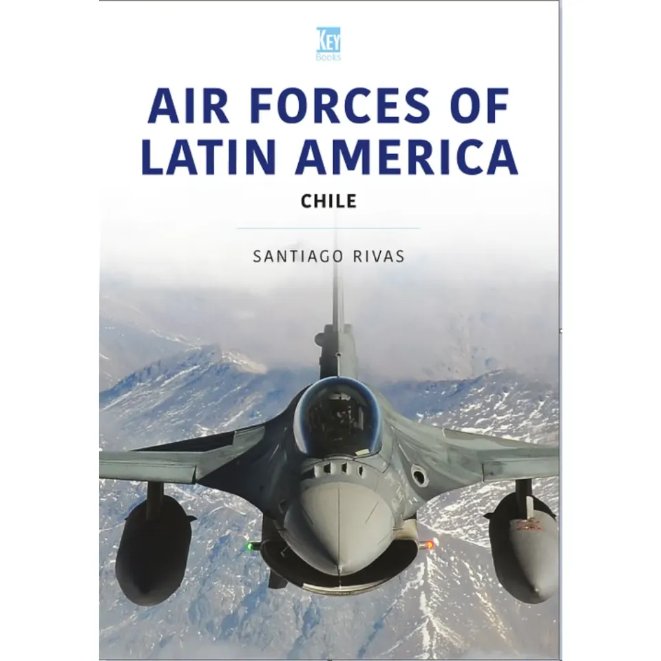 Key Books Air Forces of Latin America Chile bok illustrerad