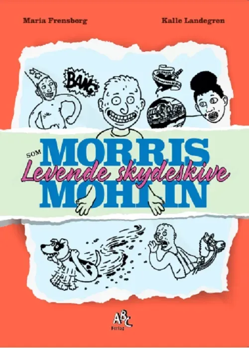 ABC Forlag Morris Mohlin levande skydeskive bok
