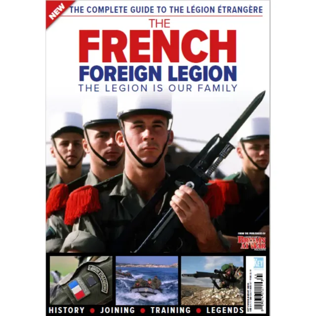 The Legion French Foreign Legion bookazine 116 sidor historia