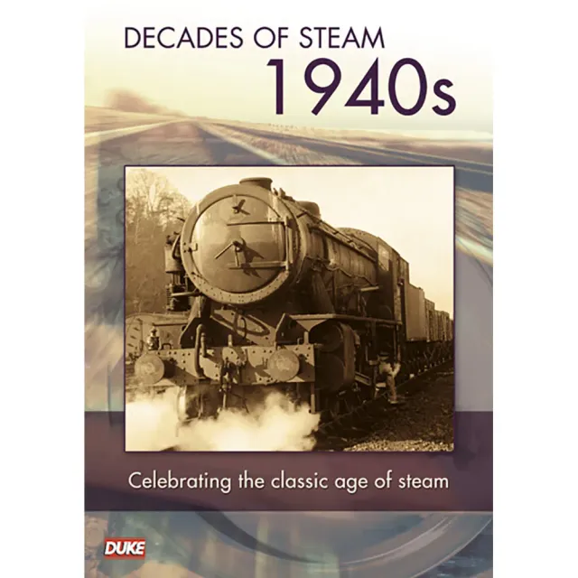 Decade of Steam 1940s DVD-film ånglok arkivfilm