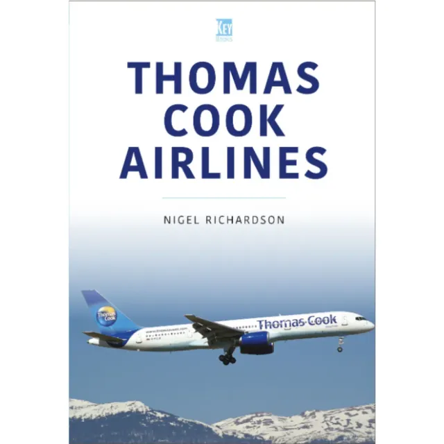 Key Books Airlines 24 Thomas Cook Airlines bok 1996-2019