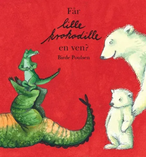 ABC Forlag Får lille Krokodille en ven barnbok