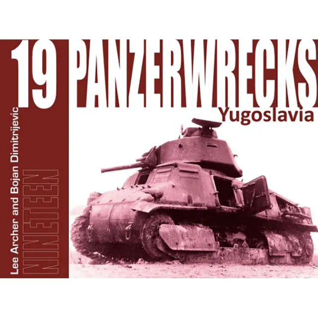Panzerwrecks 19 Yugoslavia bok mjukband 151 bilder