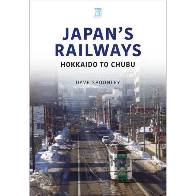 Key Books Japan's Railways Hokkaido to Chubu bok pocket