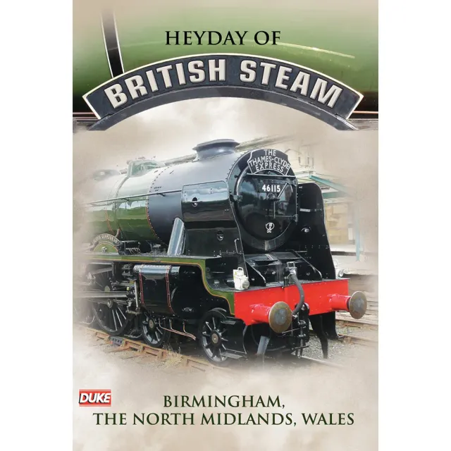 Heyday of British Steam Birmingham/North Mids DVD ånglok