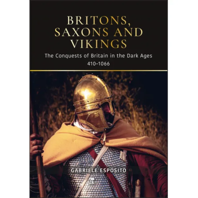 Key Books Britons Saxons and Vikings bok Gabriele Esposito