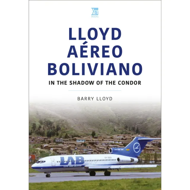 Lloyd Aereo Boliviano bok flygbolagshistoria