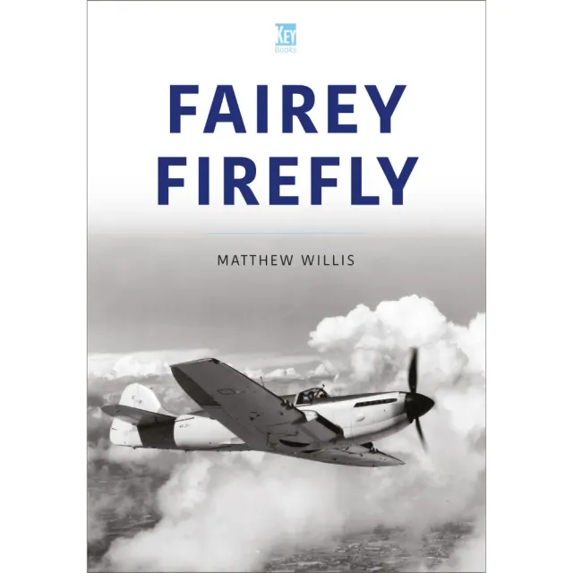 Fairey Firefly Historic Military Aircraft vol 1 bok