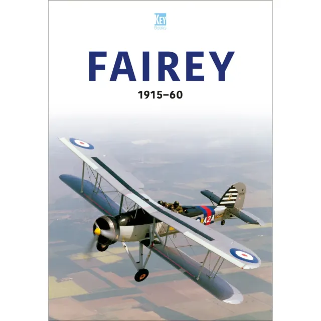 Key Books Fairey 1915-60 bok flyghistoria
