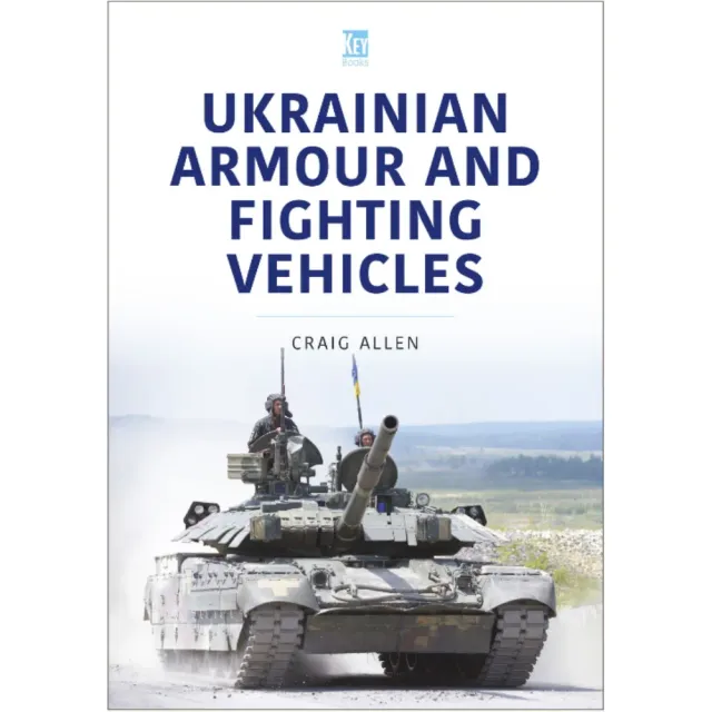 Key Books Ukrainian Armour and Fighting Vehicles bok