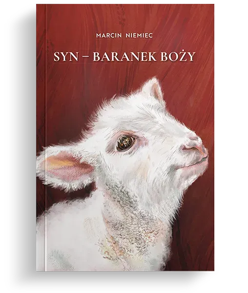 Marcin Niemiec Syn Baranek Boży bok häftad tro
